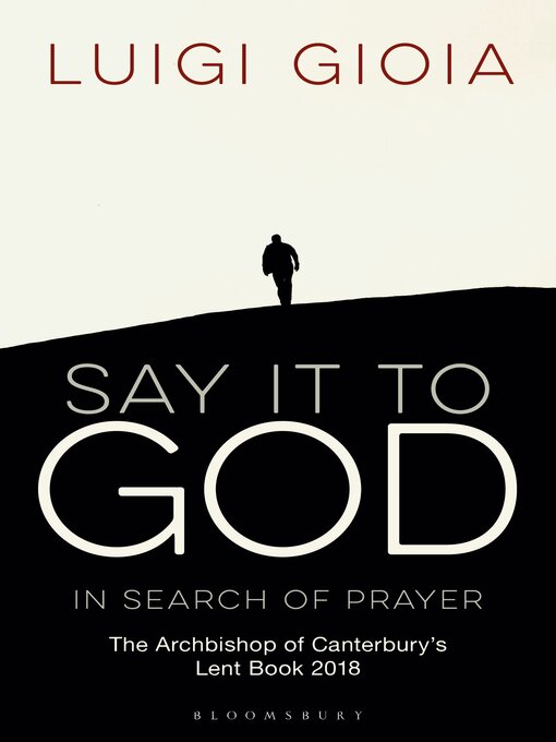 Title details for Say it to God by Luigi Gioia - Available